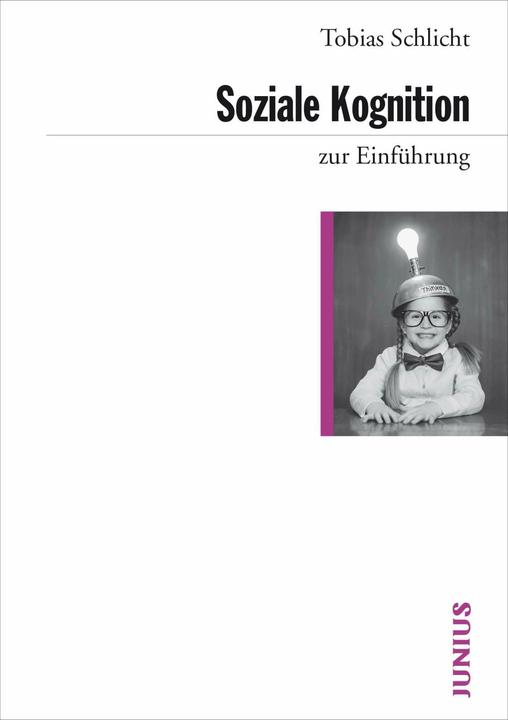 Produktbild Soziale Kognition (Deutsch, Tobias Schlicht, 2018)