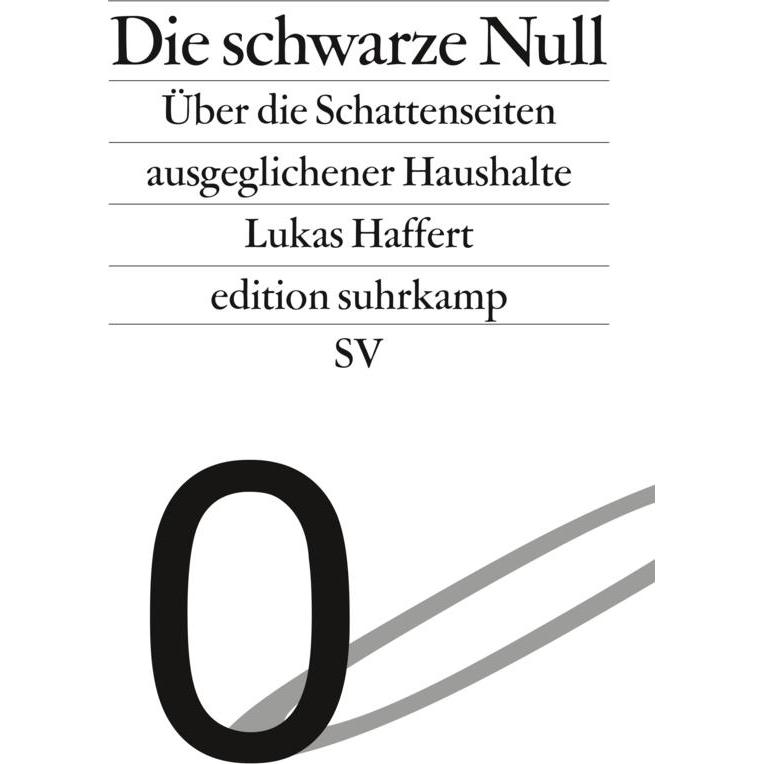 Die schwarze Null, Fachbücher von Lukas Haffert