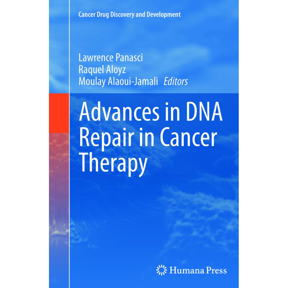 Advances in DNA Repair in Cancer Therapy, Fachbücher