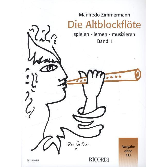 Die Altblockflöte Band 1 - ohne CD, Fachbücher von Zimmermann Manfredo