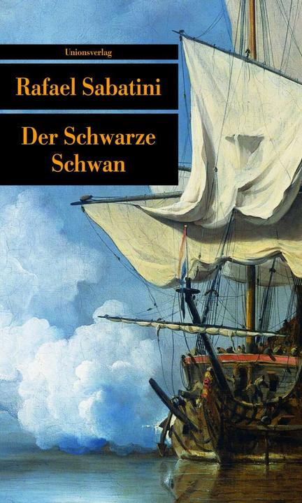 Produktbild Der Schwarze Schwan (Deutsch, Rafael Sabatini, 2011)
