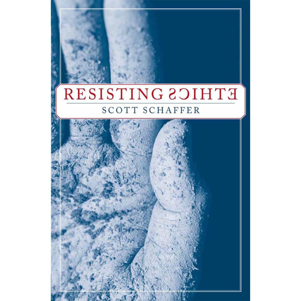 Resisting Ethics, Fachbücher von S. Schaffer
