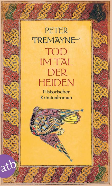 Immagine prodotto Tod im Tal der Heiden (Tedesco, Peter Tremayne, 2015)