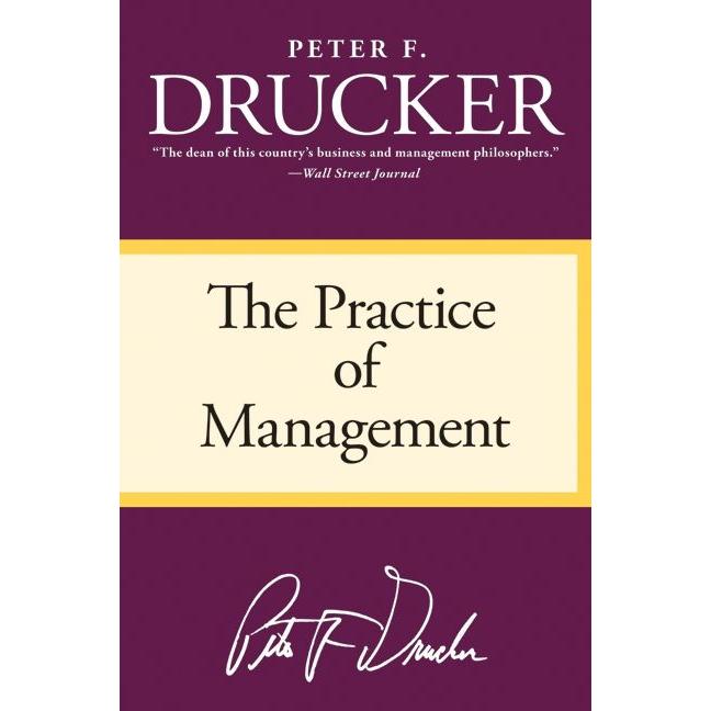 The Practice of Management, Fachbücher von Peter F. Drucker
