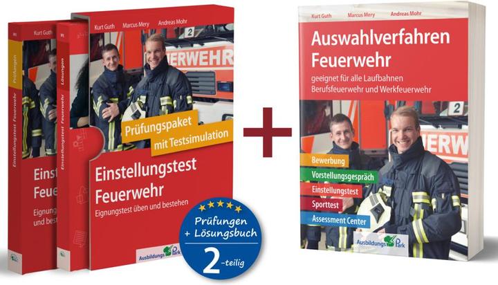 Paket - Einstellungstest + Auswahlverfahren Feuerwehr (Deutsch, Andreas Mohr, Marcus Mery, Kurt Guth, 2024)