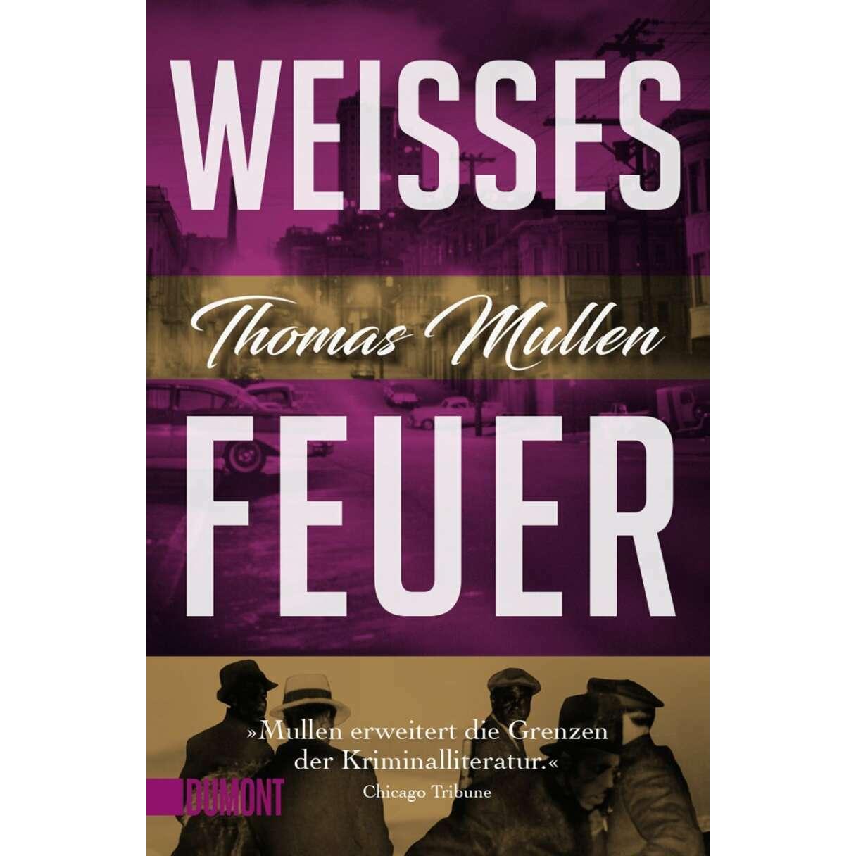 Weisses Feuer (Darktown 2), Belletristik von Thomas Mullen