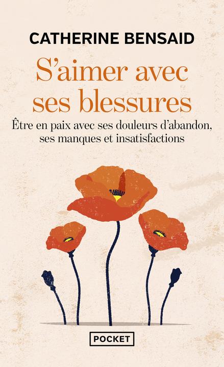 Image du produit S'aimer avec ses blessures (Français, Catherine Bensaid, 2025)
