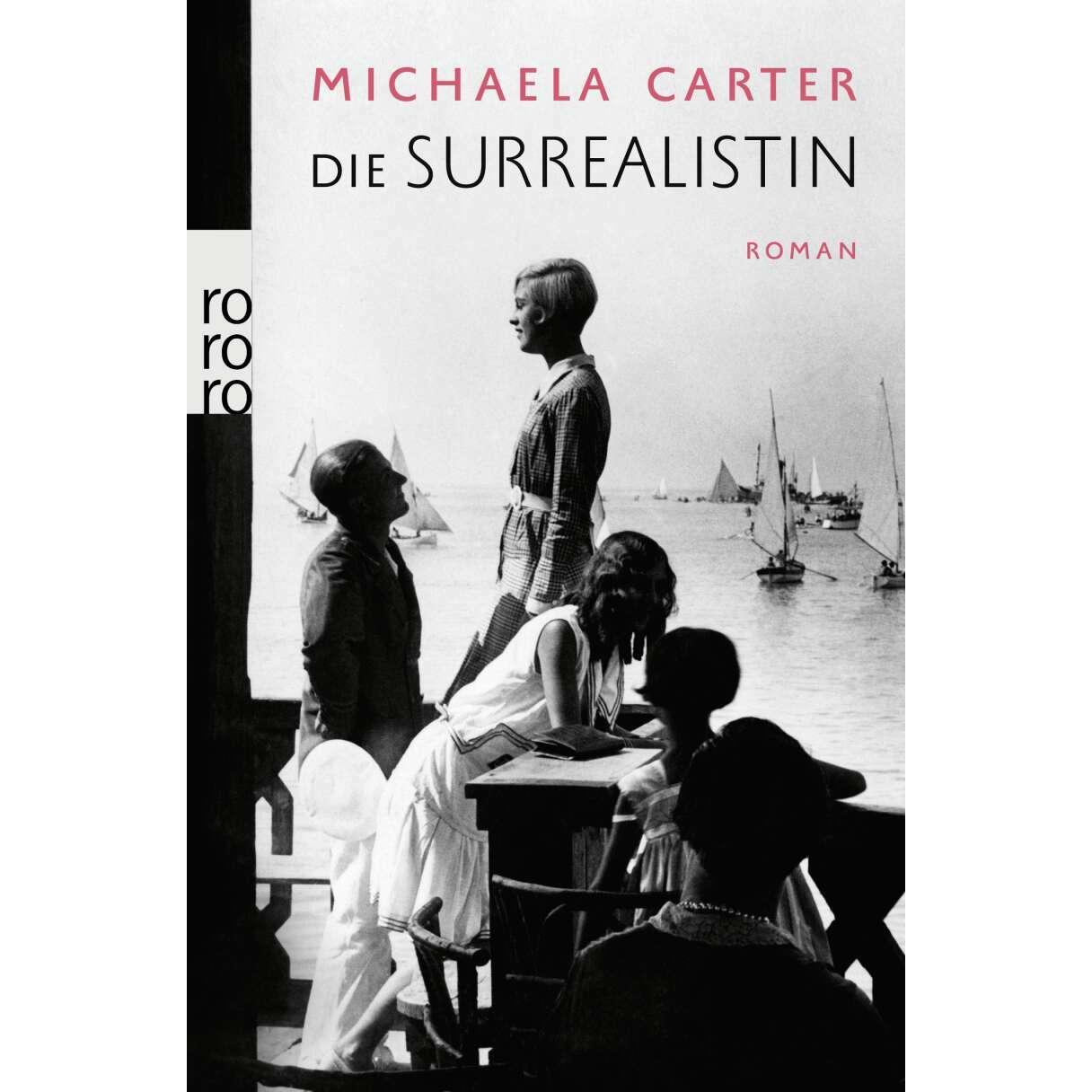 Die Surrealistin, Belletristik von Michaela Carter, Katharina Naumann, Silke Jellinghaus