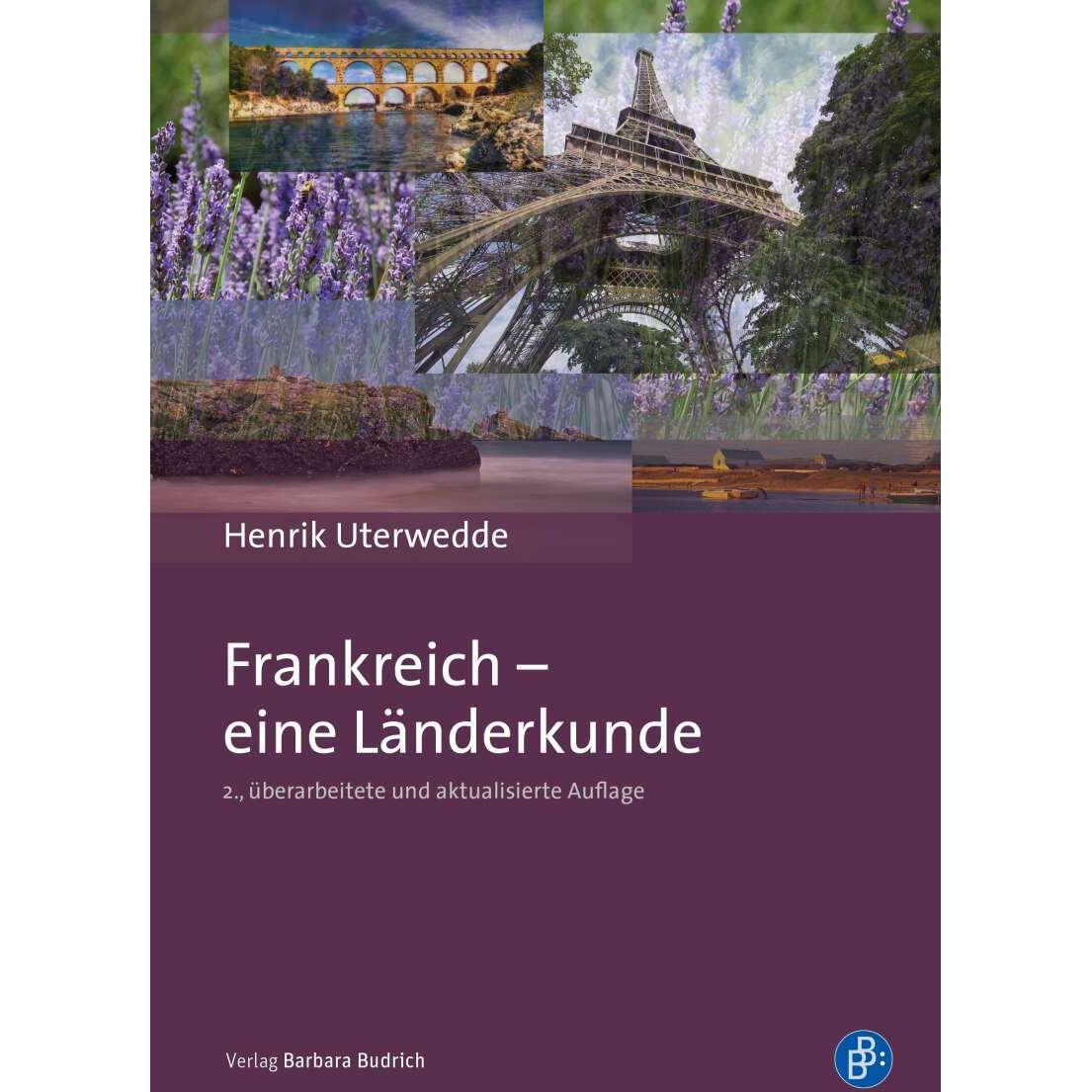 Thumbnail - Frankreich – eine Länderkunde, Fachbücher von Henrik Uterwedde