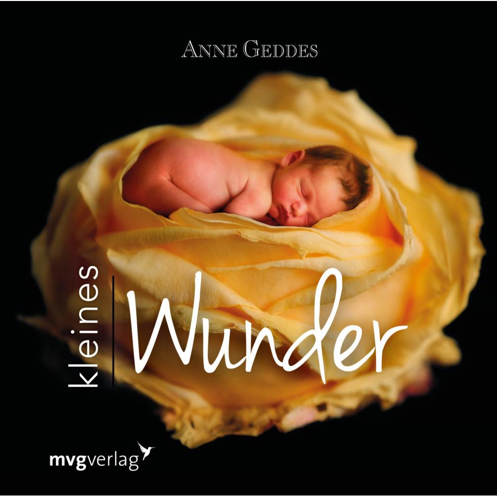 Kleines Wunder, Ratgeber von Anne Geddes