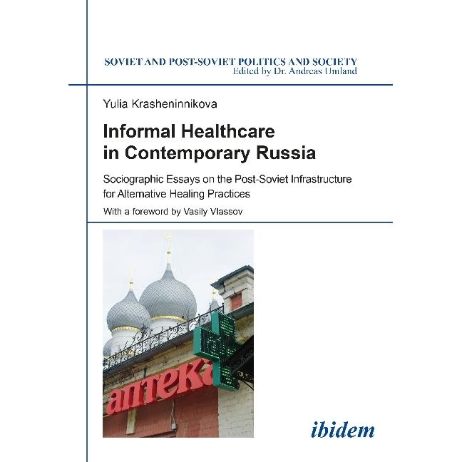 Informal Healthcare in Contemporary Russia, Fachbücher von Yulia Krasheninnikova
