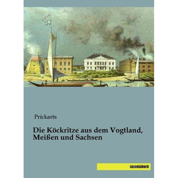 Die Köckritze aus dem Vogtland, Meissen und Sachsen, Fachbücher
