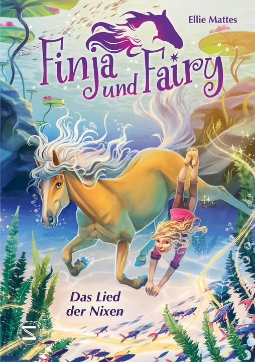 Actual product image Finja und Fairy - Das Lied der Nixen (German, Ellie Mattes, Alina Brost, 2024)