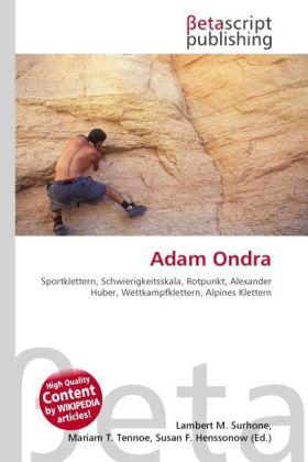 Produktbild Adam Ondra (Deutsch, Lambert M. Surhone, Miriam T. Timpledon, Susan F. Marseken, 2010)