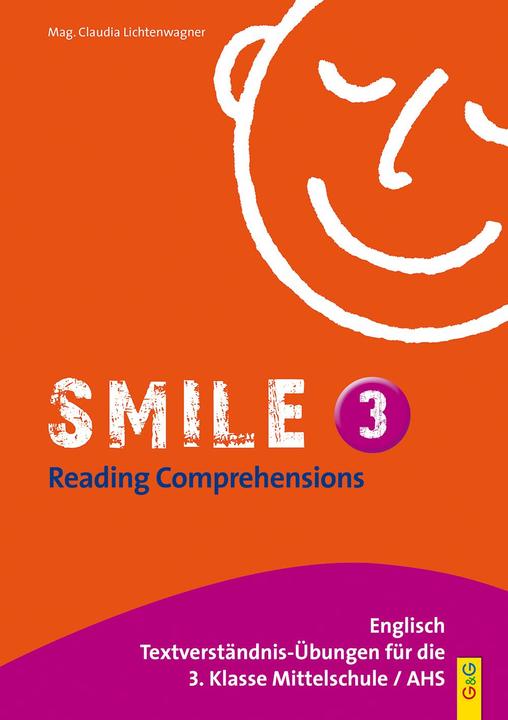 Produktbild Smile 3. Schuljahr. Reading Comprehensions. Textverständnis-Übungen (Deutsch, Claudia Lichtenwagner, 2014)