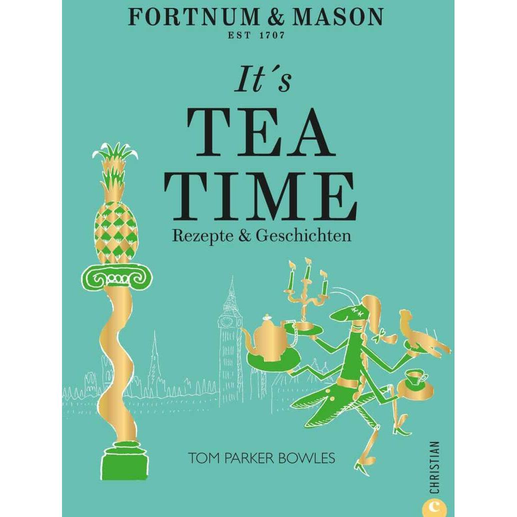 Thumbnail - Fortnum & Mason: It’s Tea Time!, Ratgeber von Tom Parker Bowles