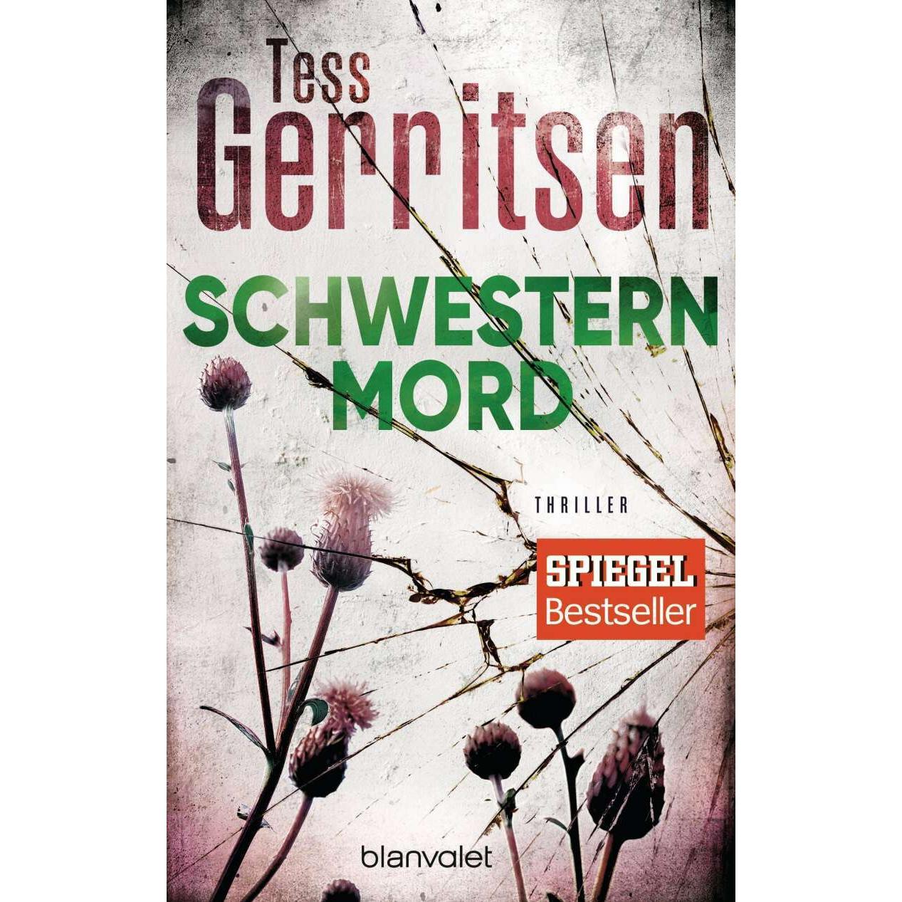 Schwesternmord, Belletristik von Tess Gerritsen