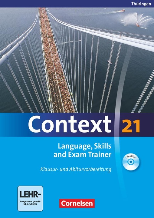 Produktbild Context 21 - Thüringen (Englisch, Deutsch, Sieglinde Spranger, Kerstin Petschl, Sabine Tudan, Annette Leithner-Brauns, Oliver Meyer, Paul Maloney, Mervyn Whittaker, 2010)