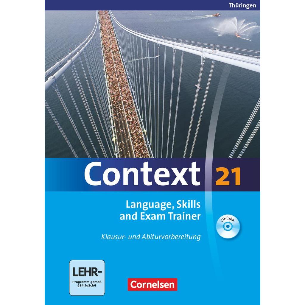 Context 21 - Thüringen, Schulbücher von Mervyn Whittaker, Annette Leithner-Brauns, Oliver Meyer, Paul Maloney, Sieglinde...