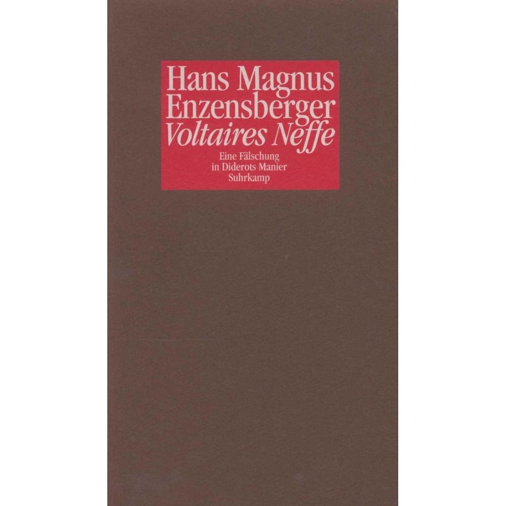 Voltaires Neffe, Belletristik von Hans Magnus Enzensberger