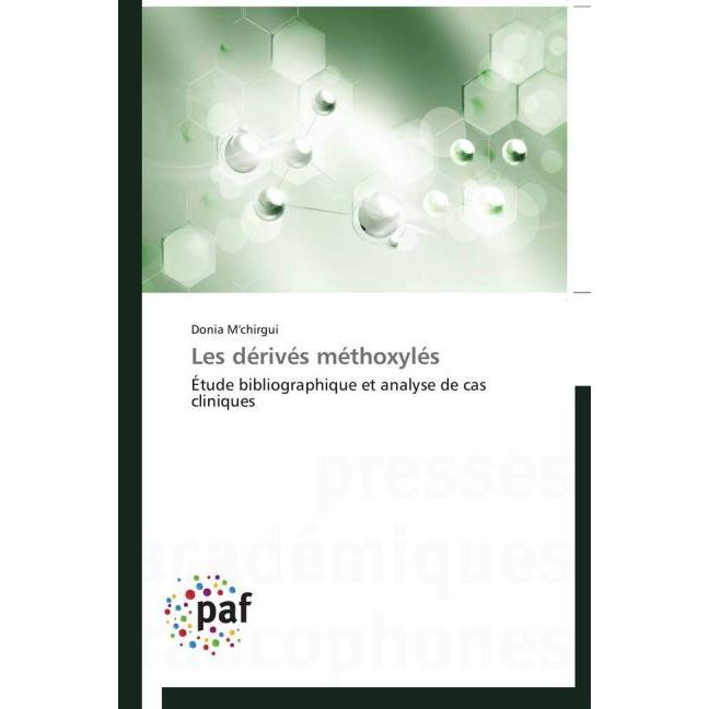 Les dérivés méthoxylés, Fachbücher