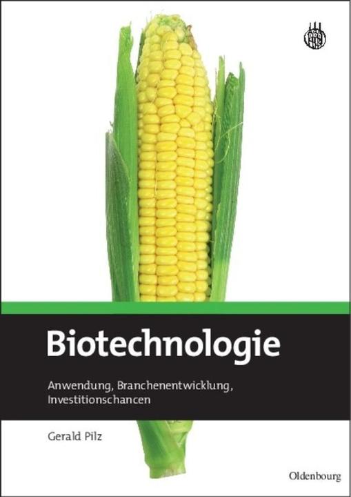 Produktbild Biotechnologie (Deutsch, Gerald Pilz, 2010)