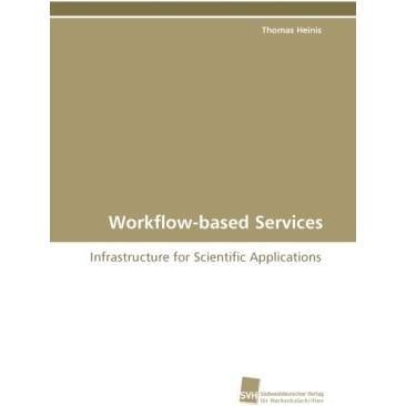 Workflow-based Services, Fachbücher von Thomas Heinis