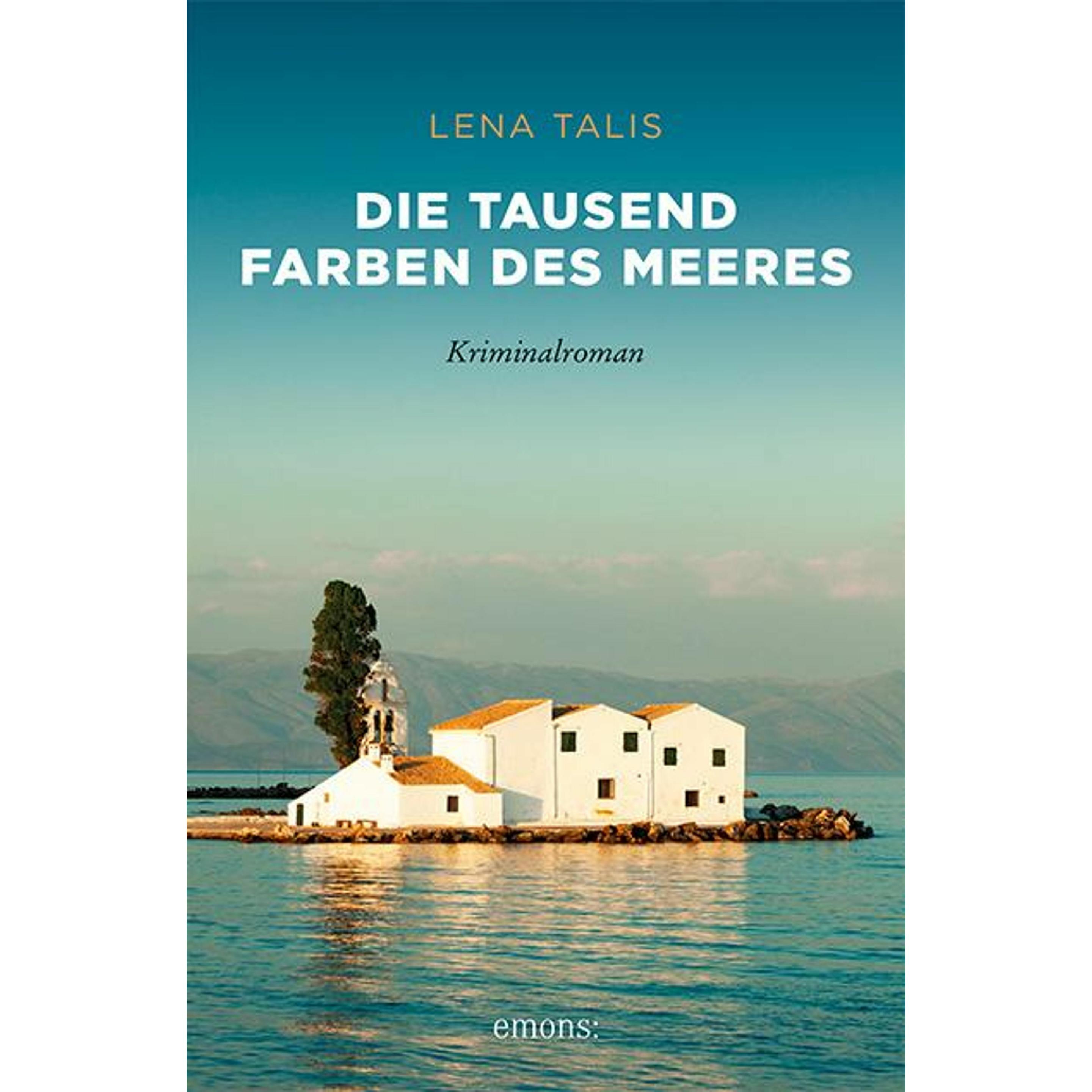 Die tausend Farben des Meeres, Belletristik von Lena Talis