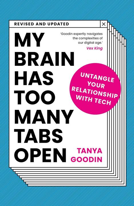 Actual product image My Brain Has Too Many Tabs Open (English, Tanya Goodin, 2023)