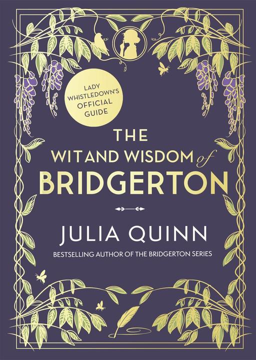 Image du produit The Wit and Wisdom of Bridgerton (Anglais, Julia, Quinn, 2021)