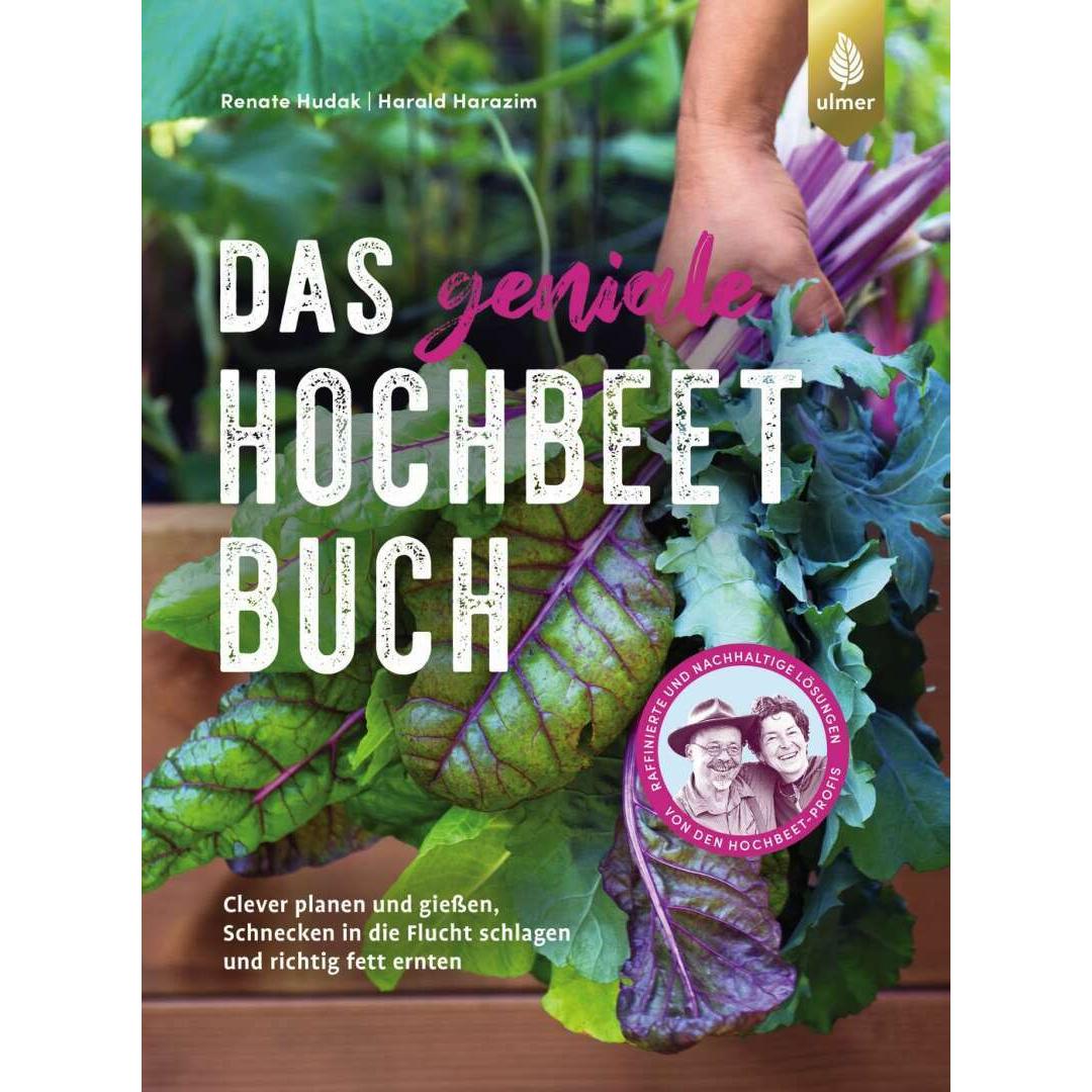 Das geniale Hochbeetbuch, Ratgeber von Harald Harazim, Renate Hudak