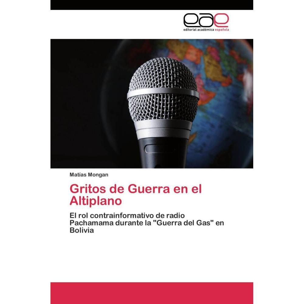 Gritos de Guerra en el Altiplano, Fachbücher