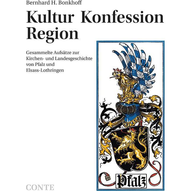 Kultur Konfession Region, Sachbücher von Bernhard H. Bonkhoff