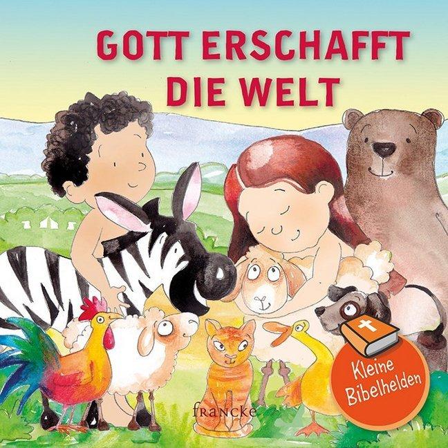 Kleine Bibelhelden - Gott erschafft die Welt, Kinderbücher