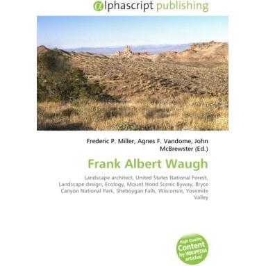 Frank Albert Waugh, Fachbücher von Agnes F. Vandome, Frederic P. Miller, John McBrewster