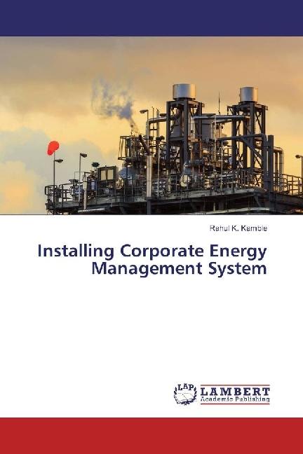 Produktbild Installing Corporate Energy Management System (Rahul K. Kamble, 2017)