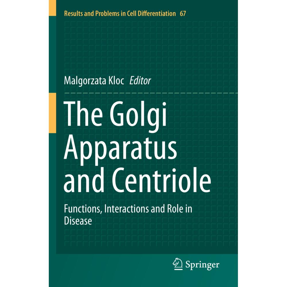 The Golgi Apparatus and Centriole, Fachbücher