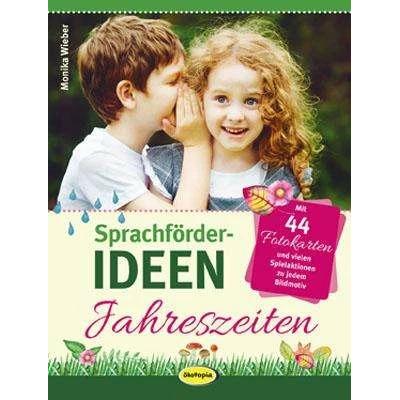 Thumbnail - Sprachförder-Ideen Jahreszeiten, Fachbücher von Monika Wieber