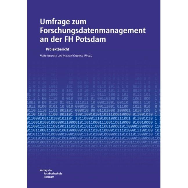 Umfrage zum Forschungsdatenmanagement an der FH Potsdam, Fachbücher von Heike Neuroth