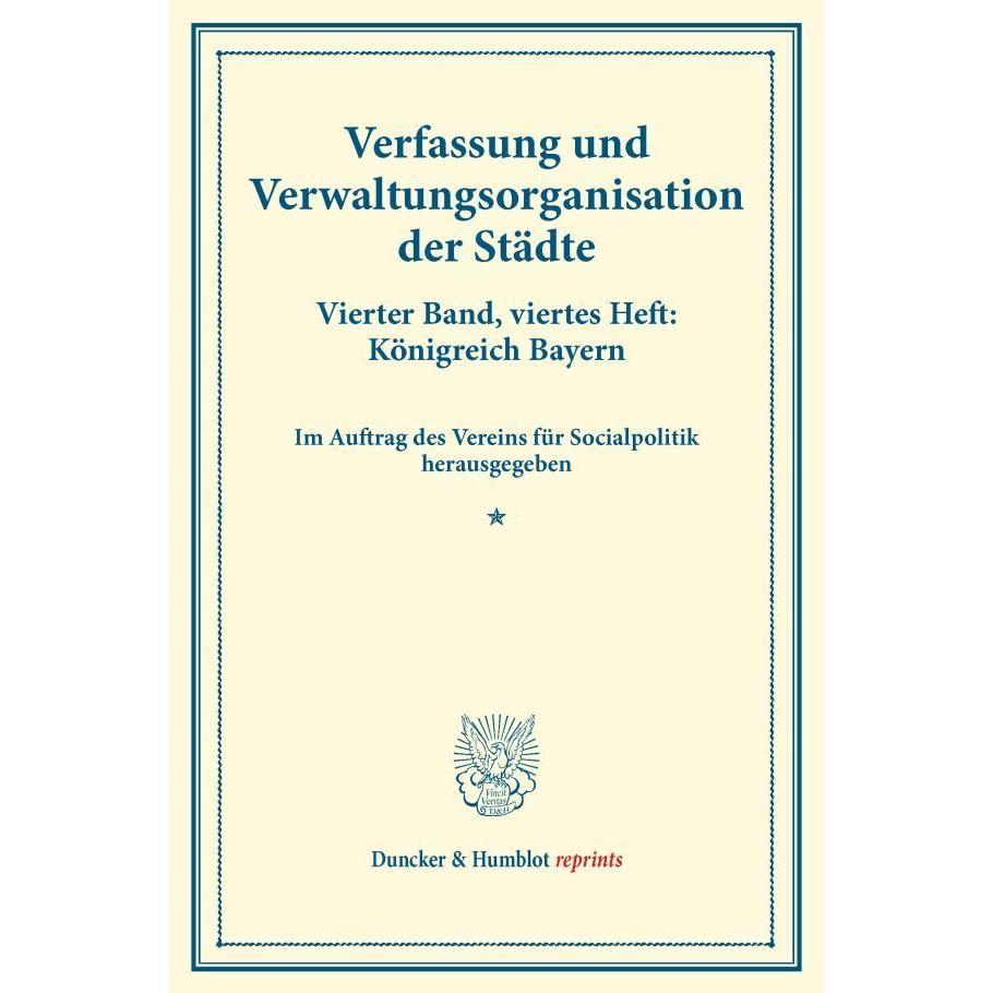 Verfassung und Verwaltungsorganisation der Städte., Fachbücher von Verein für Socialpolitik