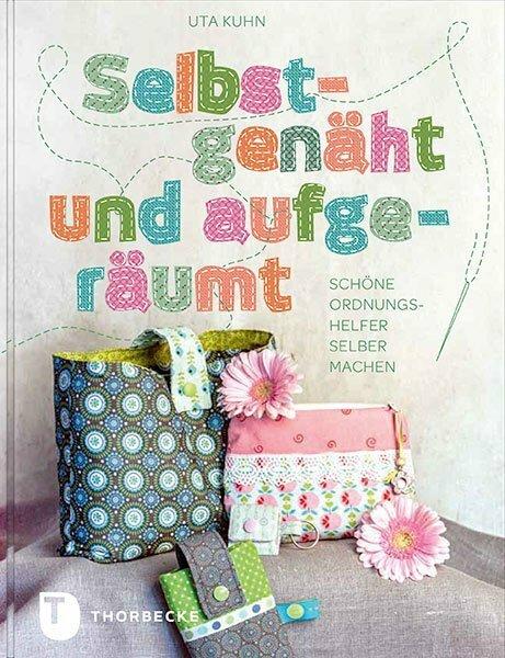 Produktbild Selbstgenäht und aufgeräumt (Deutsch, Uta Kuhn, 2016)