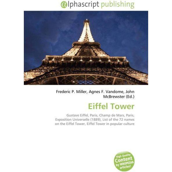 Eiffel Tower, Fachbücher von Agnes F. Vandome, Frederic P. Miller, John McBrewster
