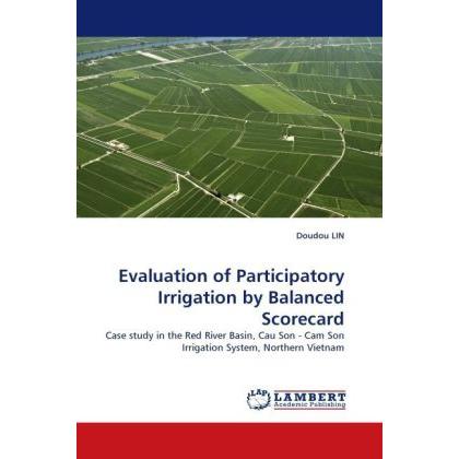 Evaluation of Participatory Irrigation by Balanced Scorecard, Fachbücher