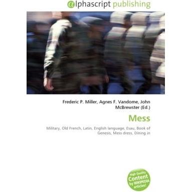 Thumbnail - Mess, Fachbücher von Agnes F. Vandome, Frederic P. Miller, John McBrewster