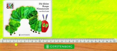 Actual product image Die kleine Raupe Nimmersatt (German, Eric Carle, 2008)