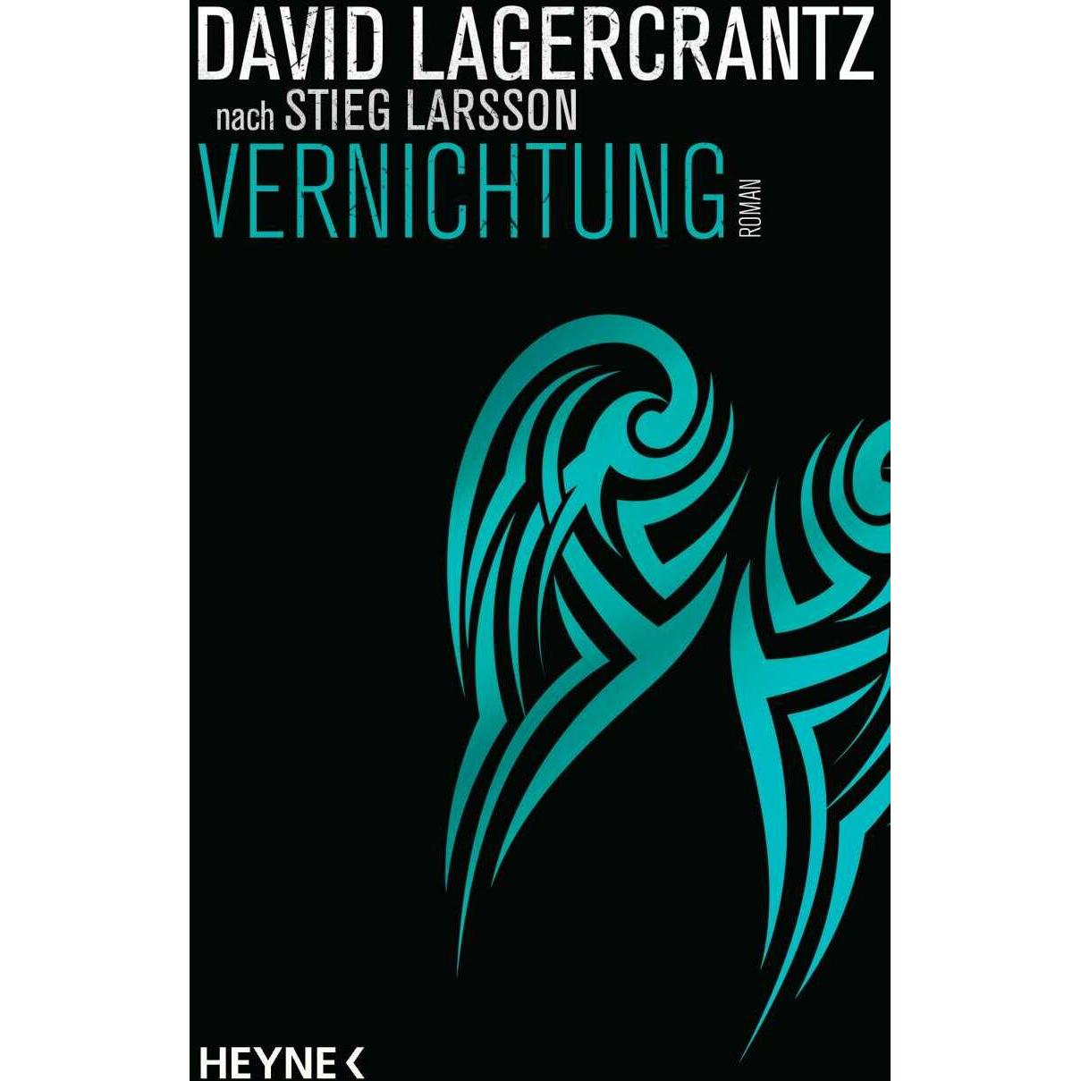 Vernichtung, Belletristik von David Lagercrantz