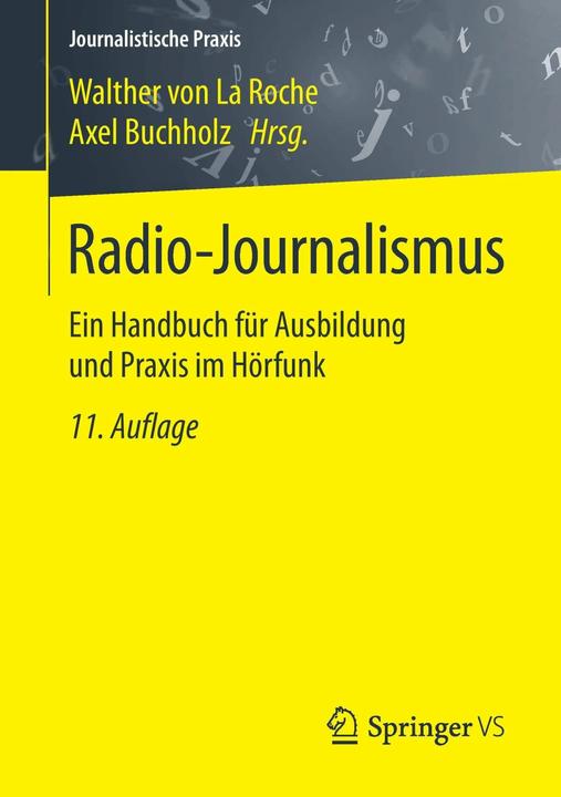 Produktbild Radio-Journalismus (Deutsch, Axel Buchholz, Walther von La Roche, 2016)