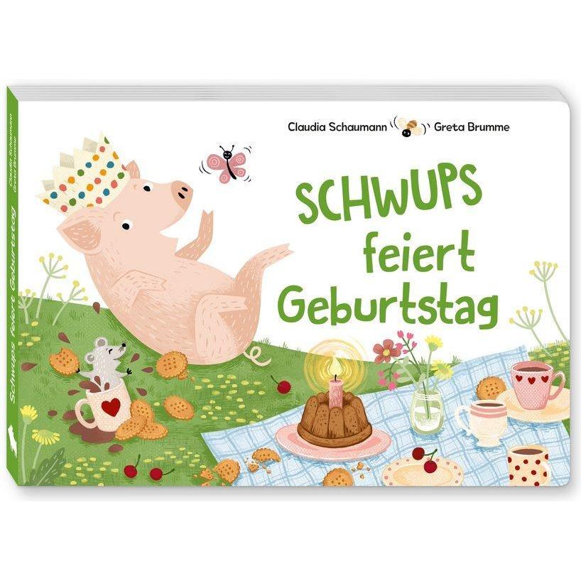 Schwups feiert Geburtstag, Kinderbücher von Claudia Schaumann, Greta Brumme