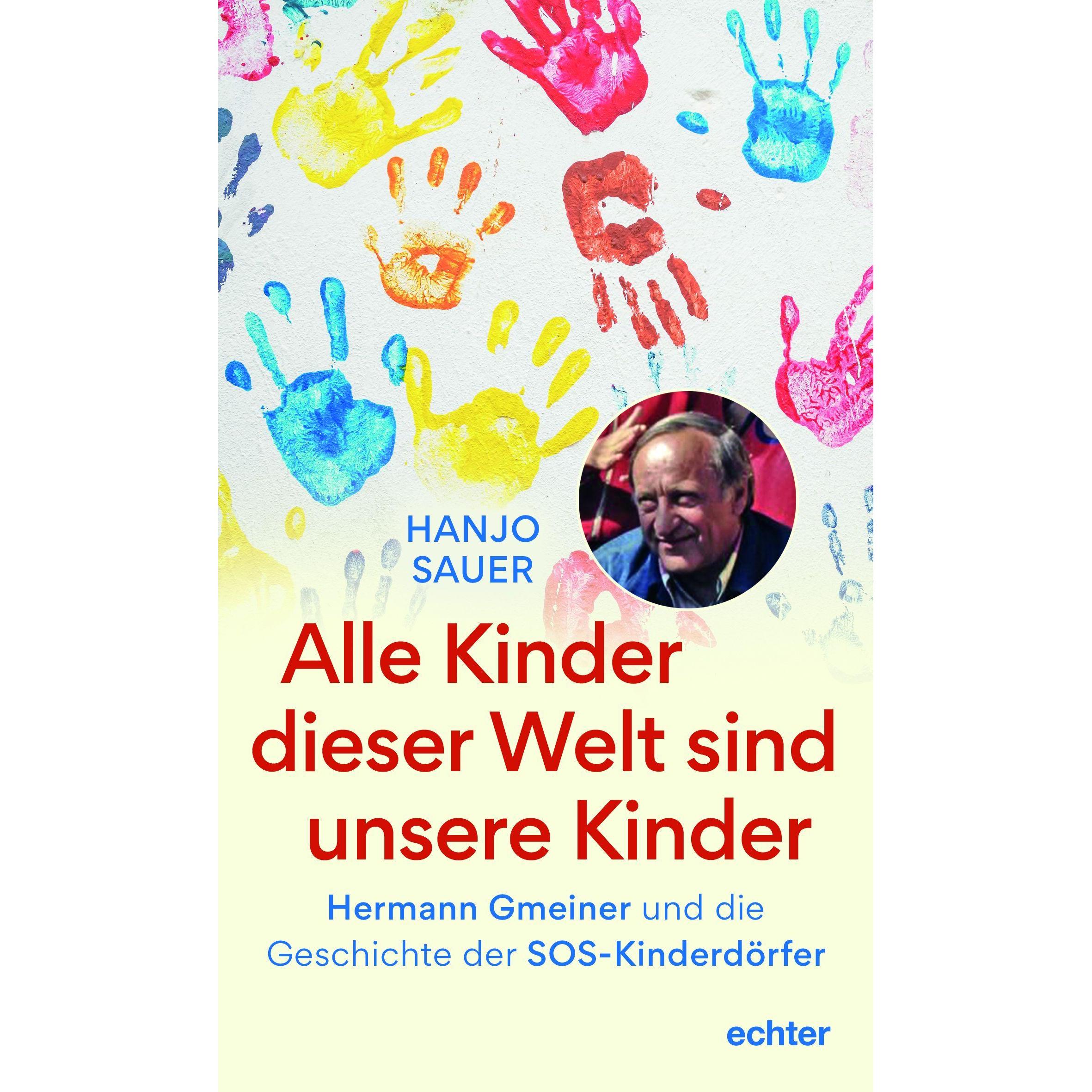 Alle Kinder dieser Welt sind unsere Kinder, Fachbücher von Hanjo Sauer