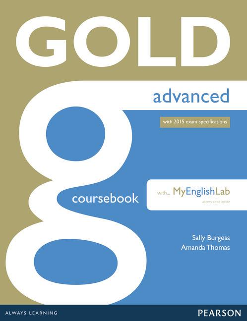 Produktbild New Gold Advanced 2015 Coursebook with MyLab Pack (Englisch, Amanda Thomas, 2014)